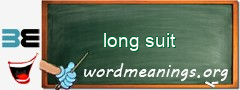 WordMeaning blackboard for long suit